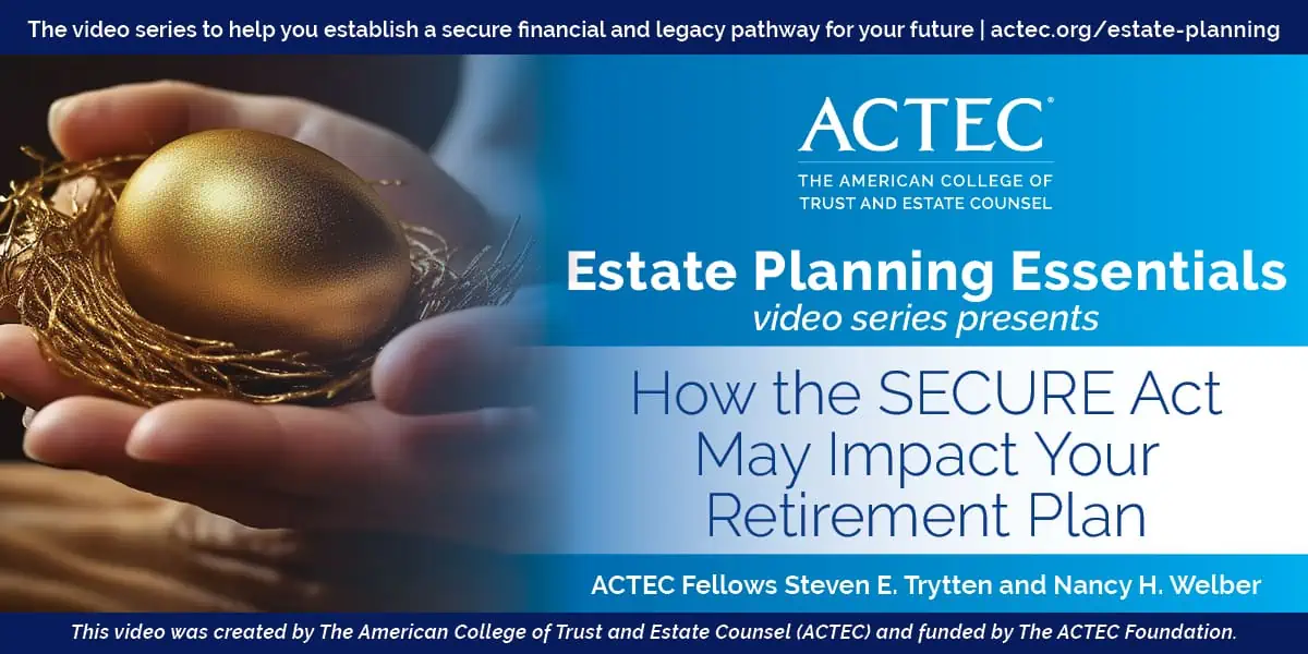 How the SECURE Act May Impact Your Retirement Plan