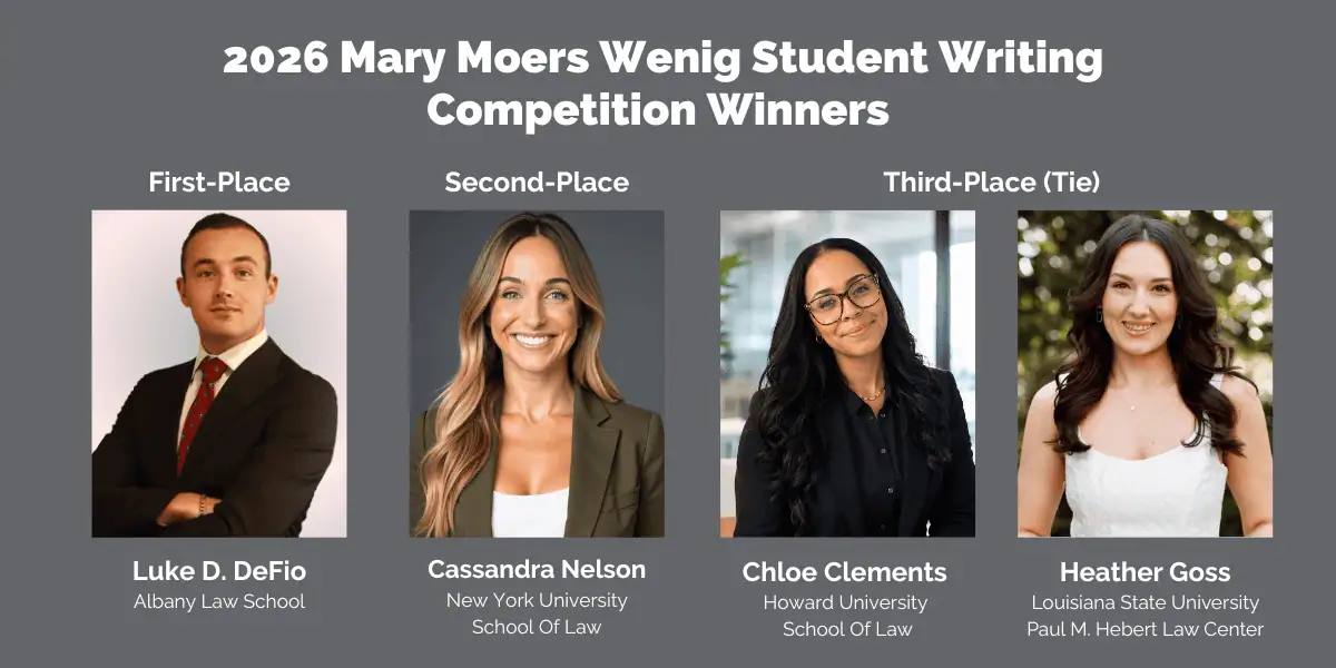 The ACTEC Foundation Announces the Winners of the 2026 Mary Moers Wenig Student Writing Competition The ACTEC Foundation Announces the Winners of the 2026 Mary Moers Wenig Student Writing Competition