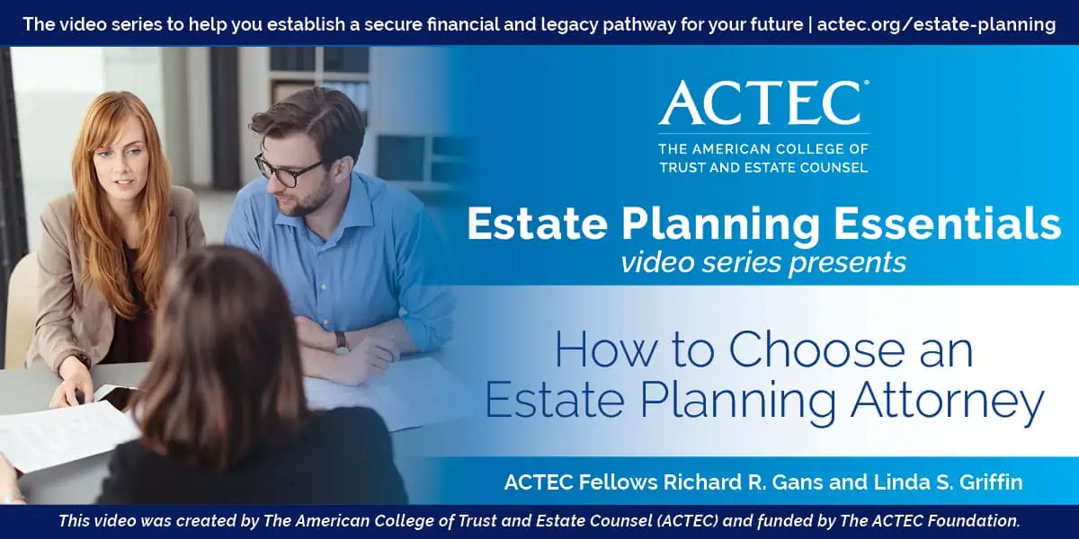 How to Choose an Estate Planning Attorney