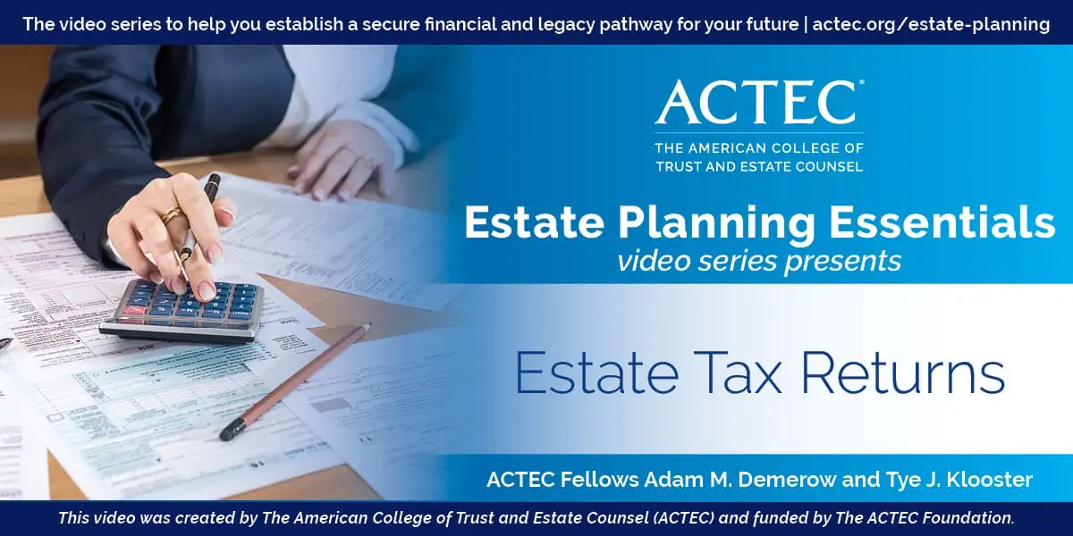 Estate Tax Returns Estate Tax Returns