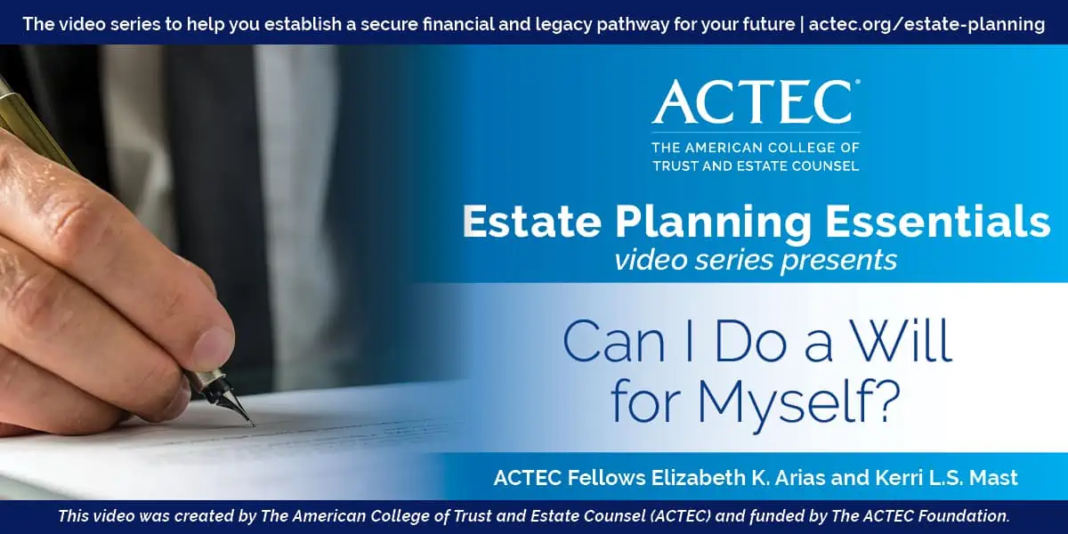 Can I Do a Will for Myself?