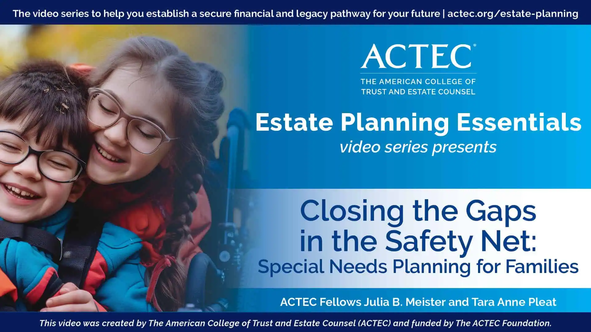 Closing the Gaps in the Safety Net: Special Needs Planning for Families Closing the Gaps in the Safety Net: Special Needs Planning for Families