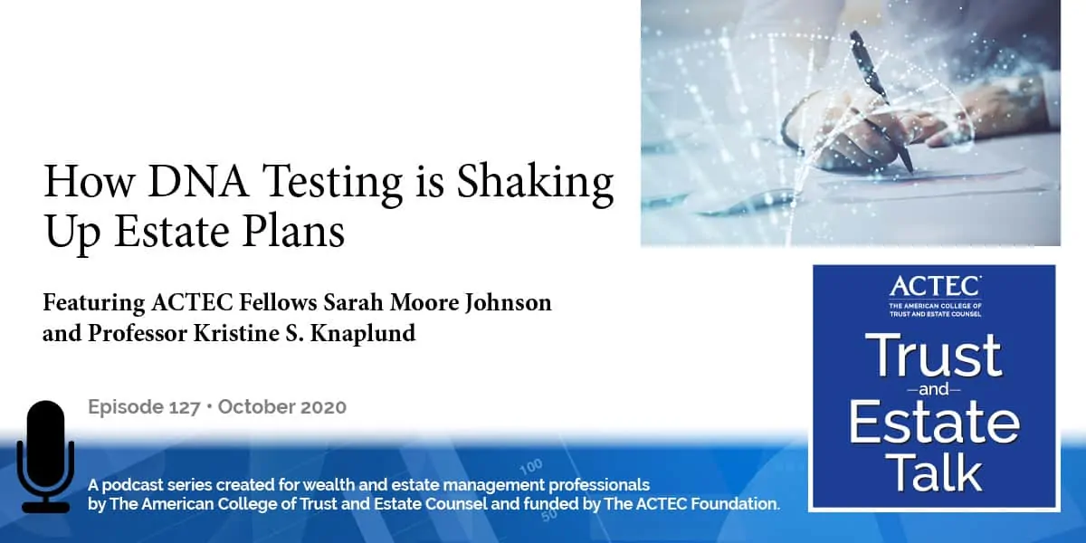 How DNA Testing is Shaking Up Estate Plans | DNA Testing for Inheritance