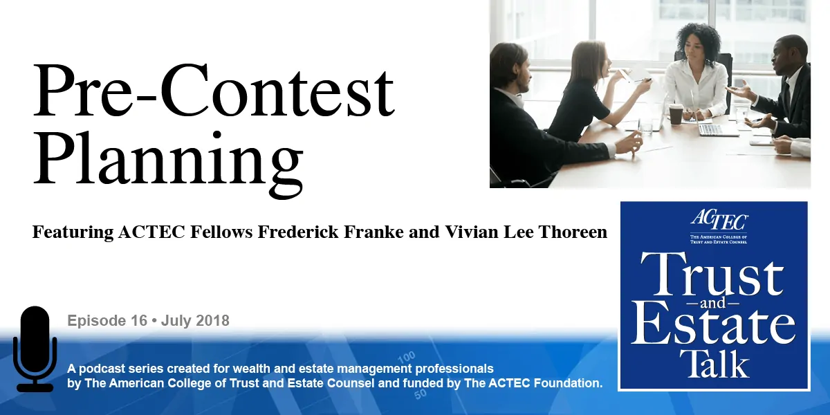 Pre-Contest Planning | Estate Planning Pre-Contest Planning | Estate Planning