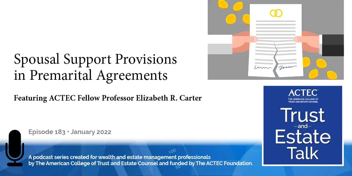 Spousal Support Provisions in Premarital Agreements Spousal Support Provisions in Premarital Agreements
