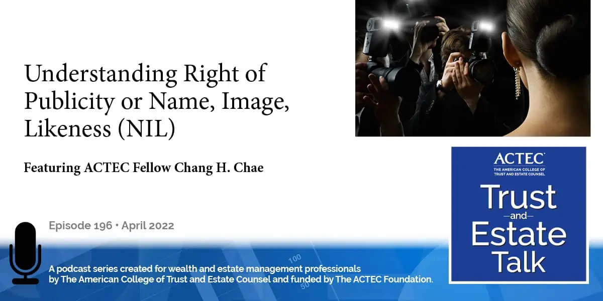 Understanding Rights of Publicity or Name, Image, Likeness (NIL) Understanding Rights of Publicity or Name, Image, Likeness (NIL)