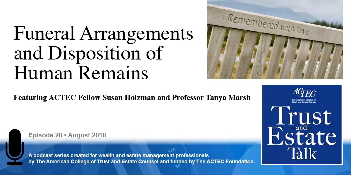 Funeral Arrangements and Disposition of Human Remains Funeral Arrangements and Disposition of Human Remains