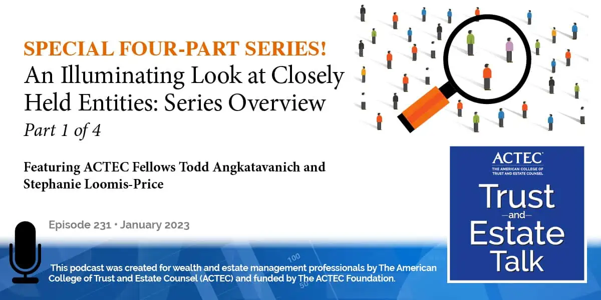 An Illuminating Look at Closely Held Entities