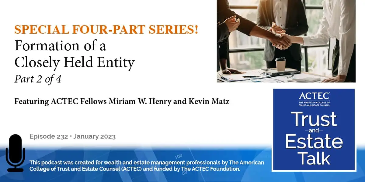 Formation of a Closely Held Entity (Part 2 of 4)