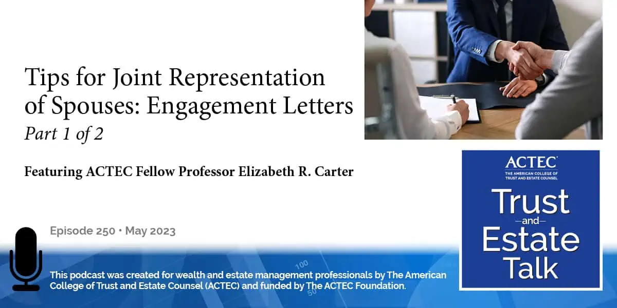 Tips for Joint Representation of Spouses: Engagement Letters Pt. 1 of 2
