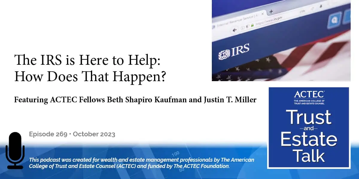 The IRS is Here to Help: How Does That Happen? The IRS is Here to Help: How Does That Happen?