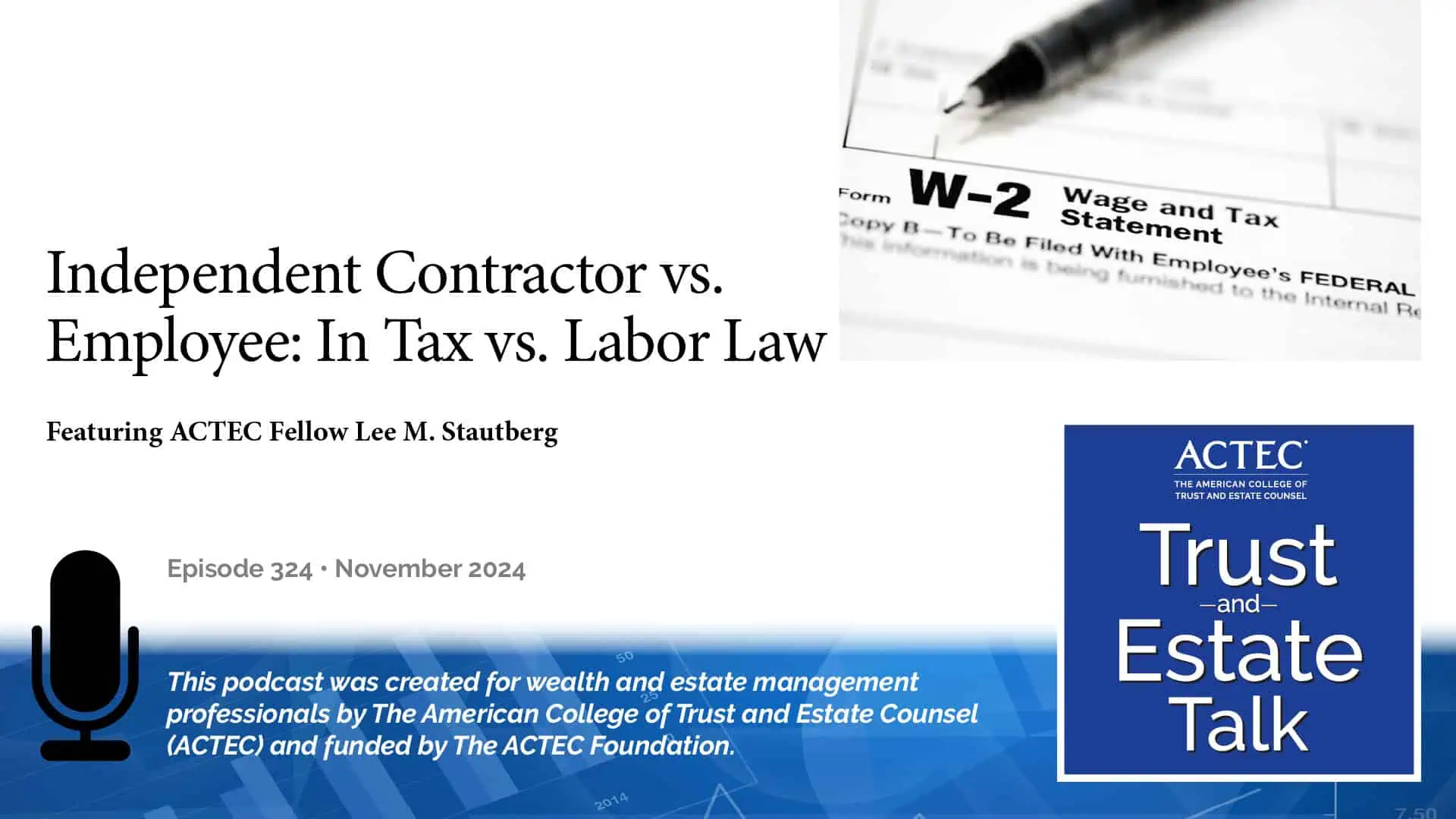 Independent Contractor vs. Employee: In Tax vs. Labor Law Independent Contractor vs. Employee: In Tax vs. Labor Law