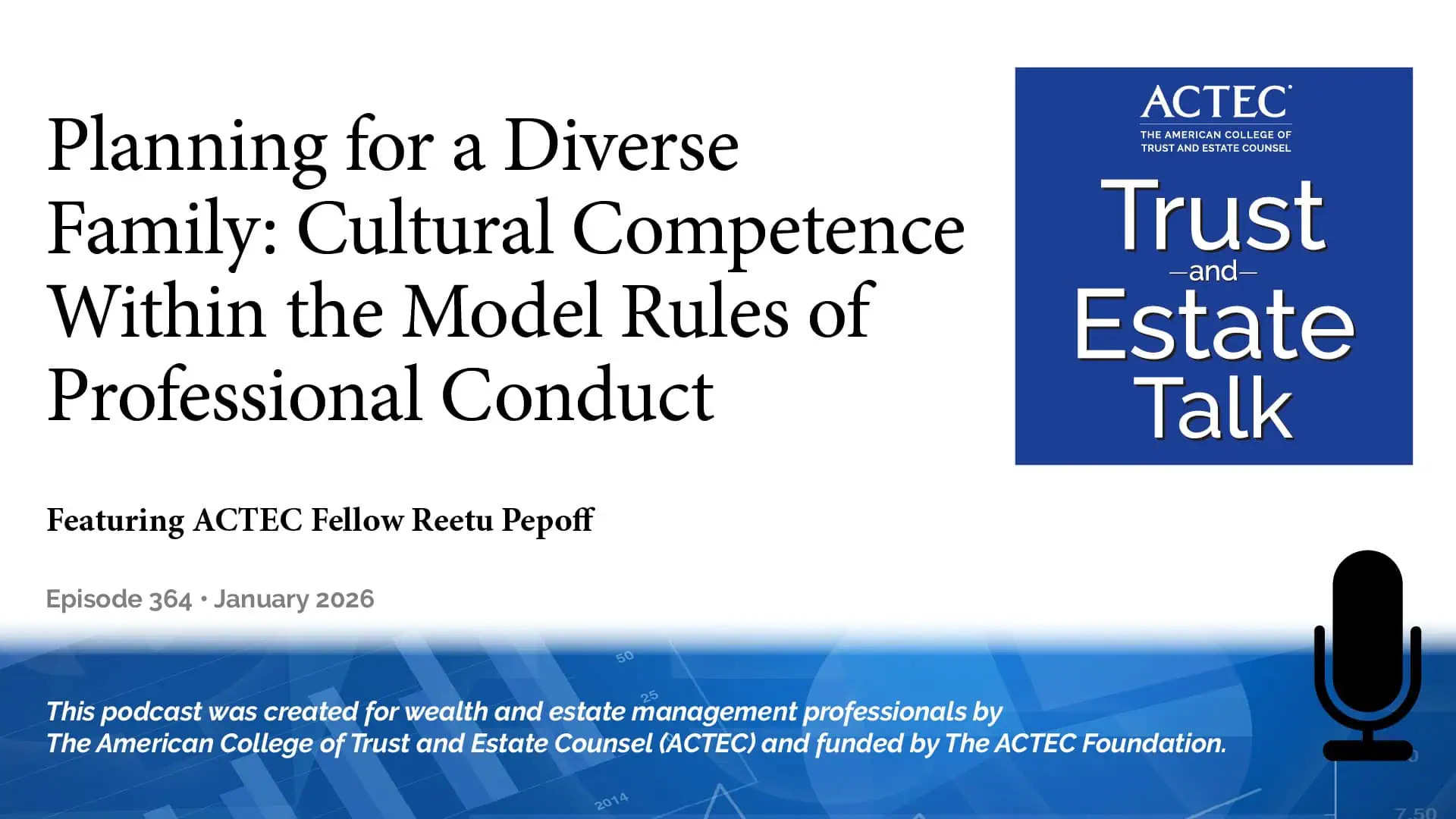 Planning for a Diverse Family: Cultural Competence Within the Model Rules of Professional Conduct