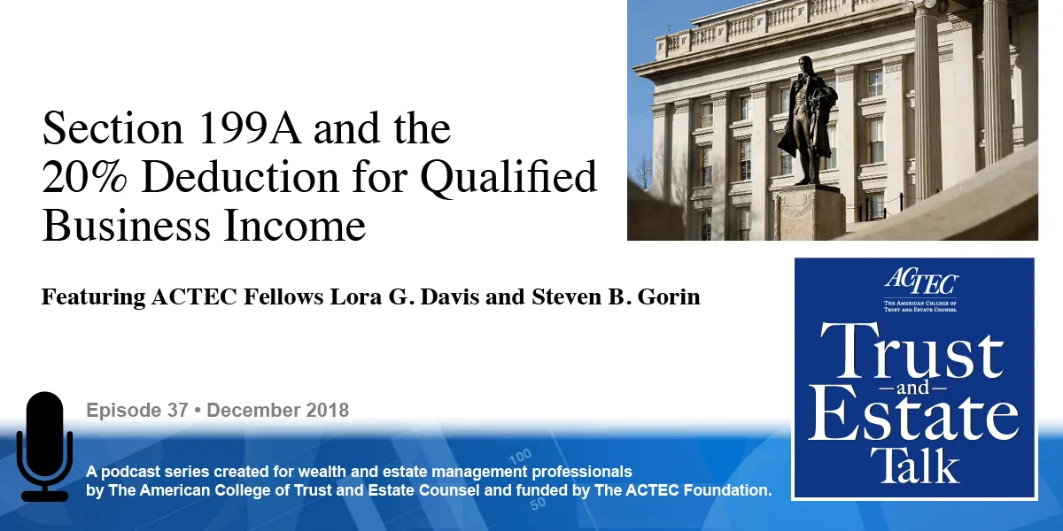 Section 199A and The 20% Deduction for Qualified Business Income