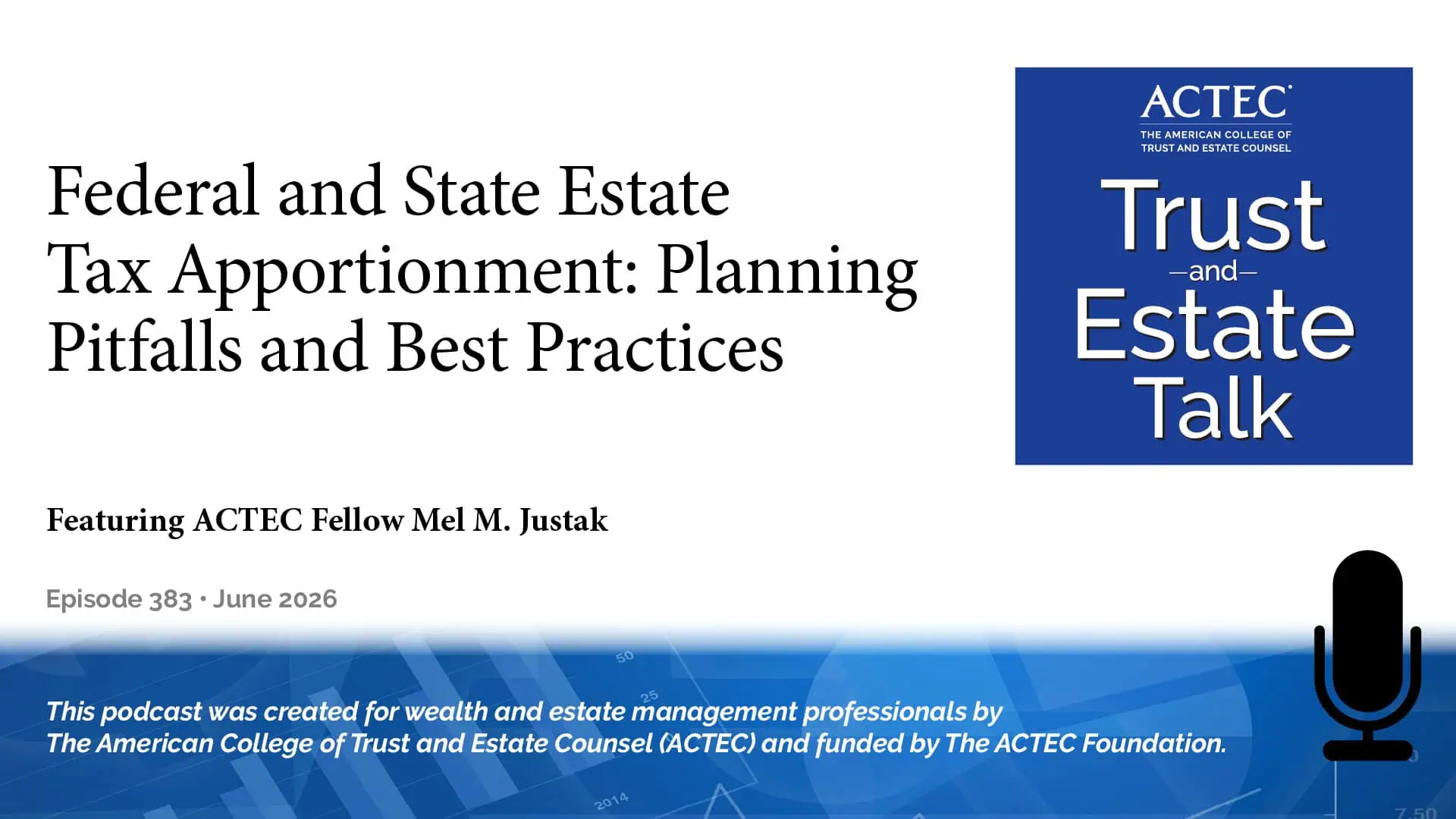 Federal and State Estate Tax Apportionment: Planning Pitfalls and Best Practices