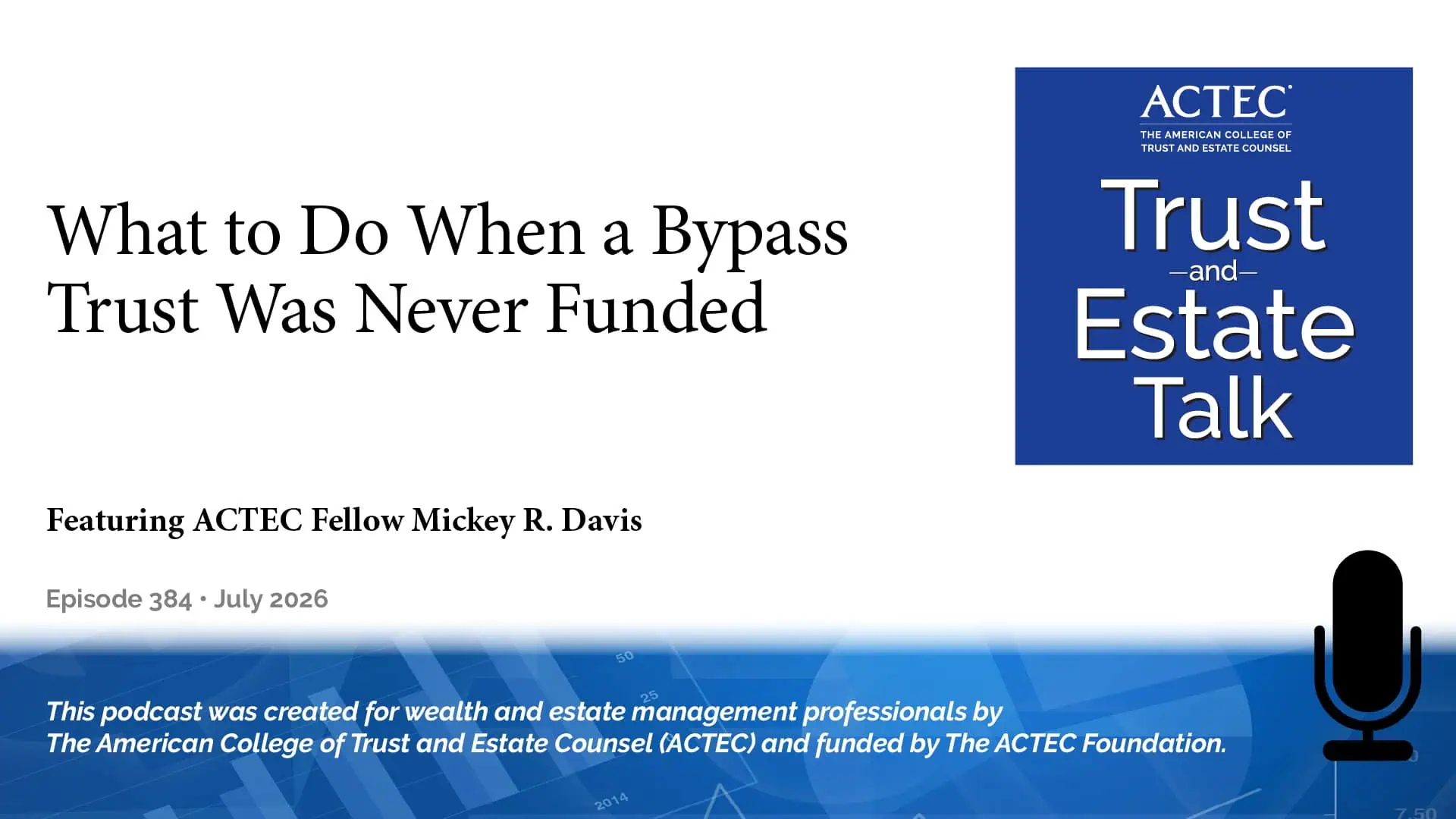 What to Do When a Bypass Trust Was Never Funded