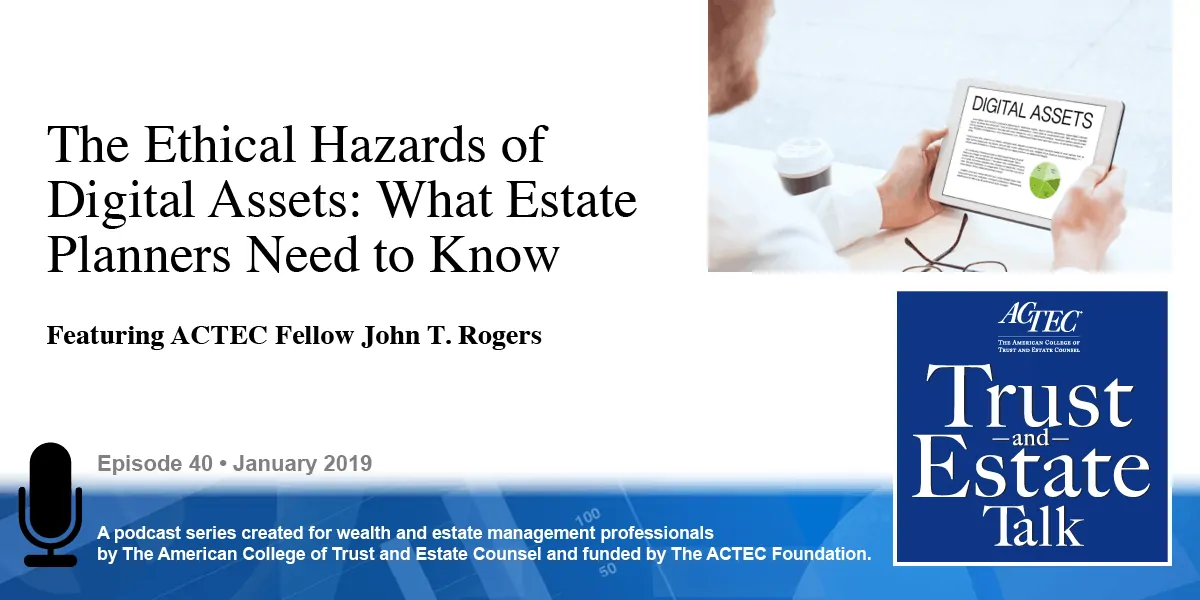 The Ethical Hazards of Digital Assets