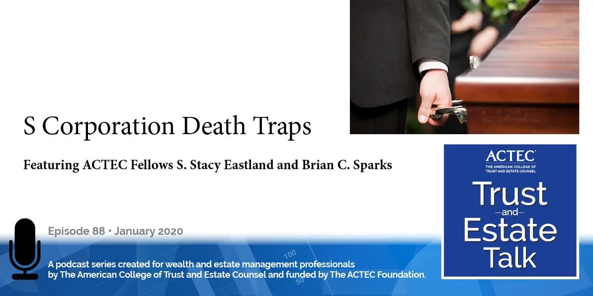 S Corporation Death Traps S Corporation Death Traps