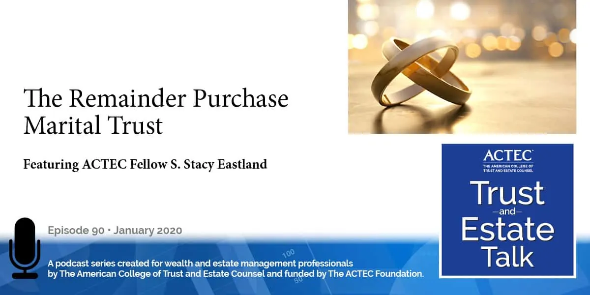 The Remainder Purchase Marital Trust