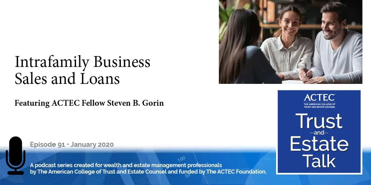 Intrafamily Business Sales and Loans Intrafamily Business Sales and Loans